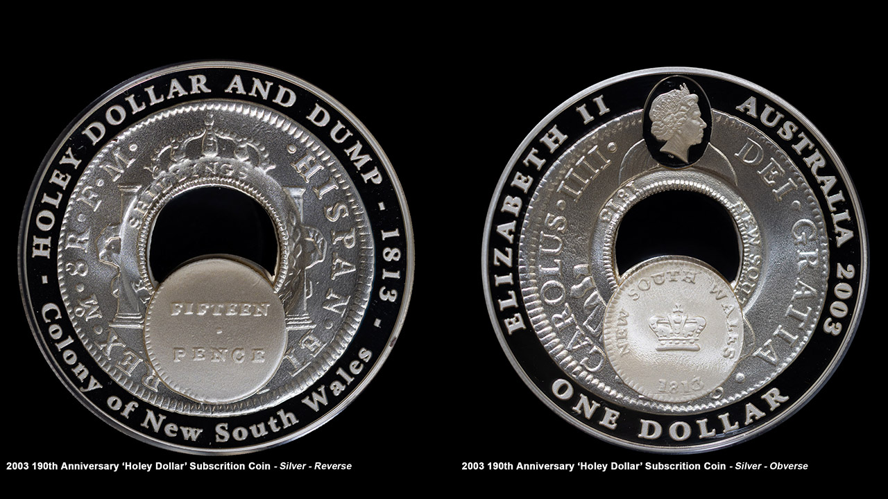 2003 190th Anniversary Holey Dollar Subscription Silver Coin.