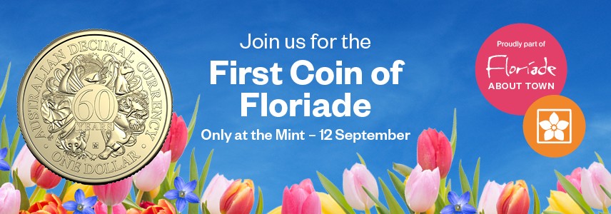 Text "First Coin of Floriade" against a background of tulips with $1 Gallery Press Coin featuring ACT bluebell privy mark.